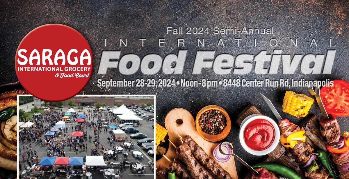 Saraga - FALL 2024 - Semi-Annual International Food Festival