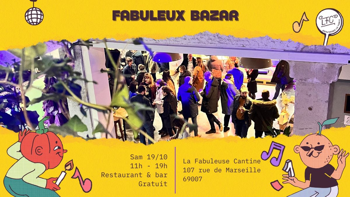 FABULEUX BAZAR : March\u00e9 de cr\u00e9ateurs, animations et ateliers ! 