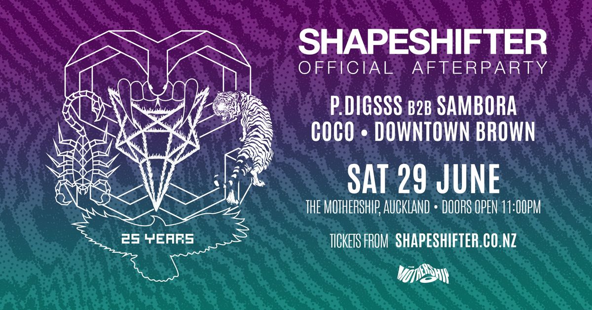 SHAPESHIFTER AFTERPARTY - AUCKLAND