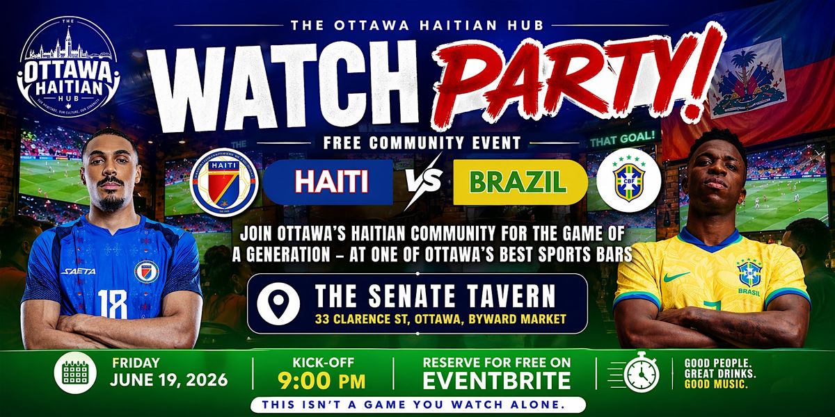 Haiti x Brazil Watch Party