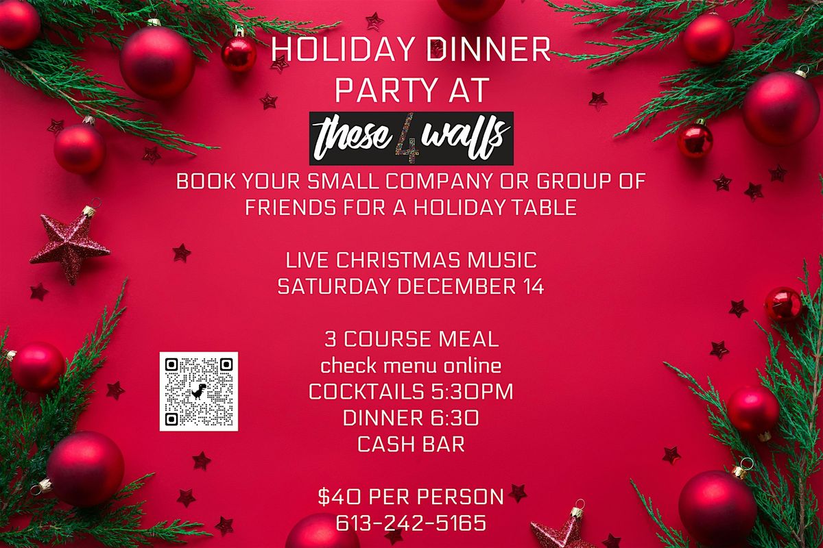 Holiday Dinner Party in the Gallery (Perfect for small groups)