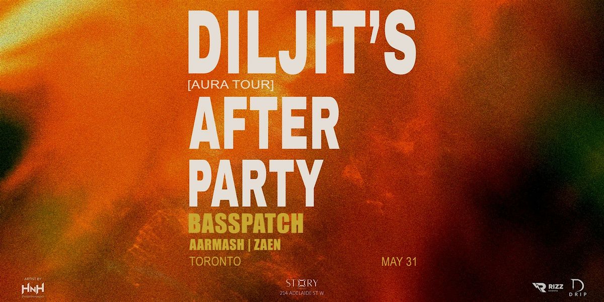AURA TOUR AFTER PARTY | DILJIT DOSANJH | TORONTO