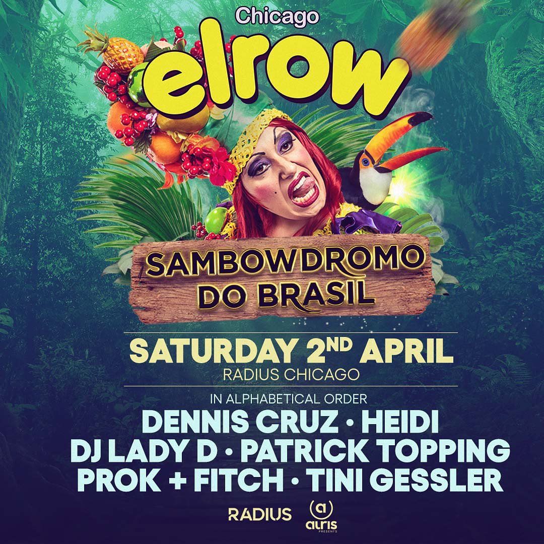 Elrow at Radius Chicago