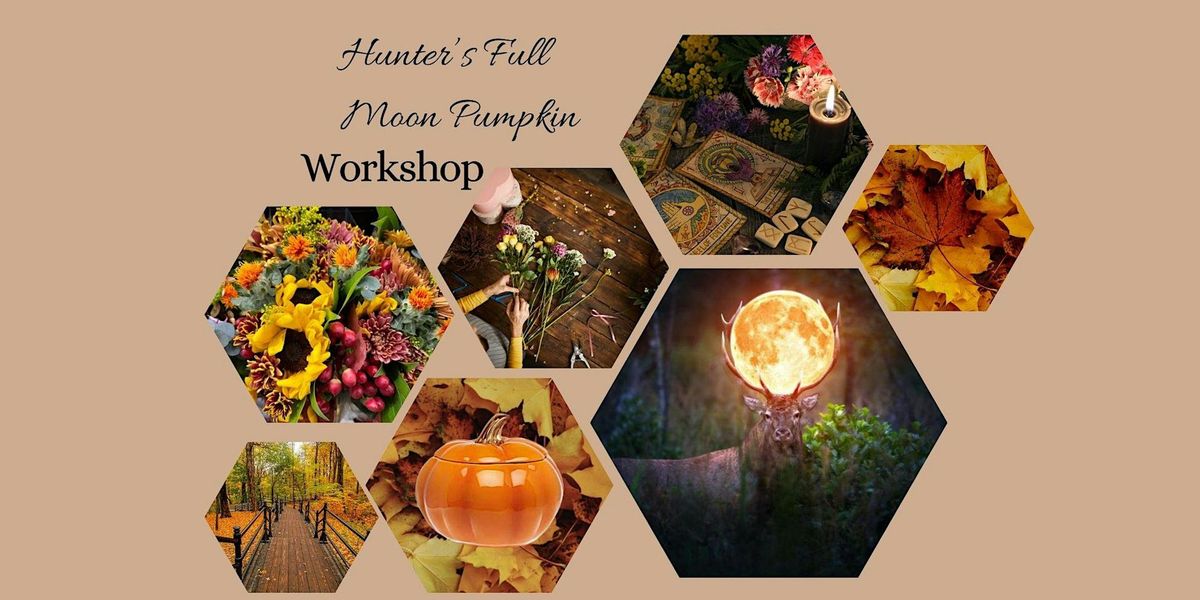 Hunter's Full Moon Pumpkin Workshop