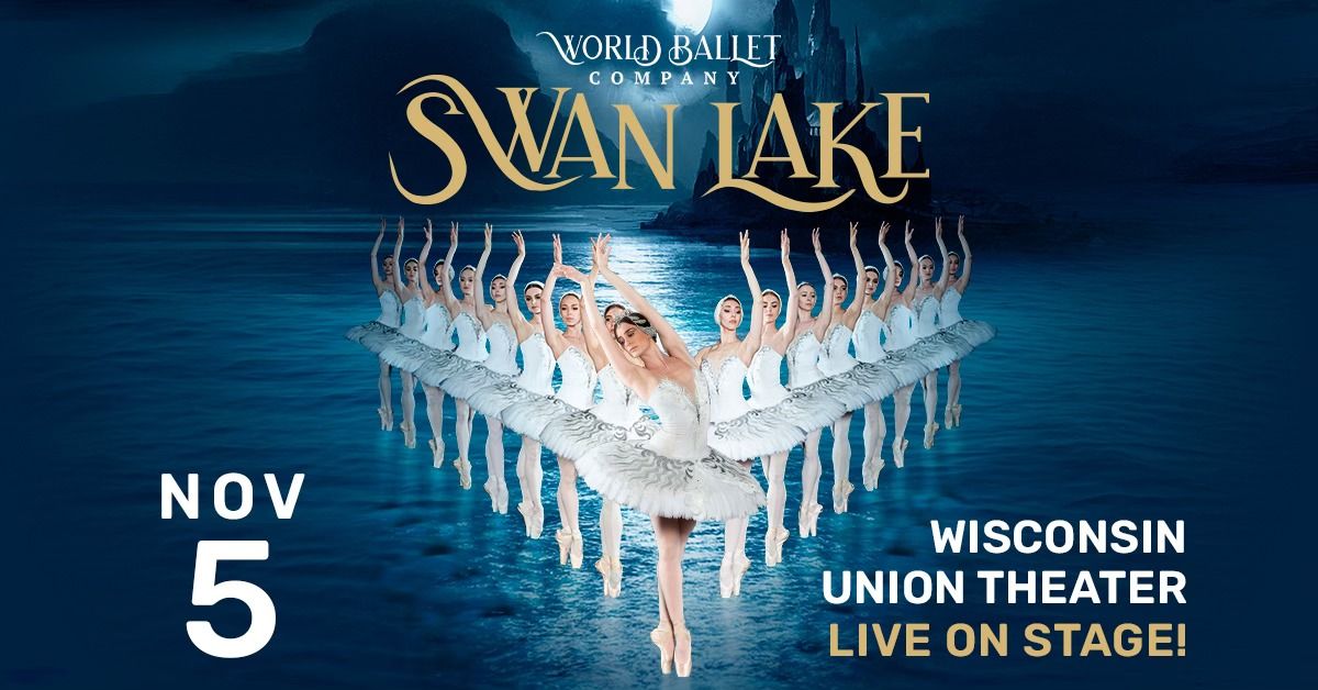 World Ballet Company: Swan Lake