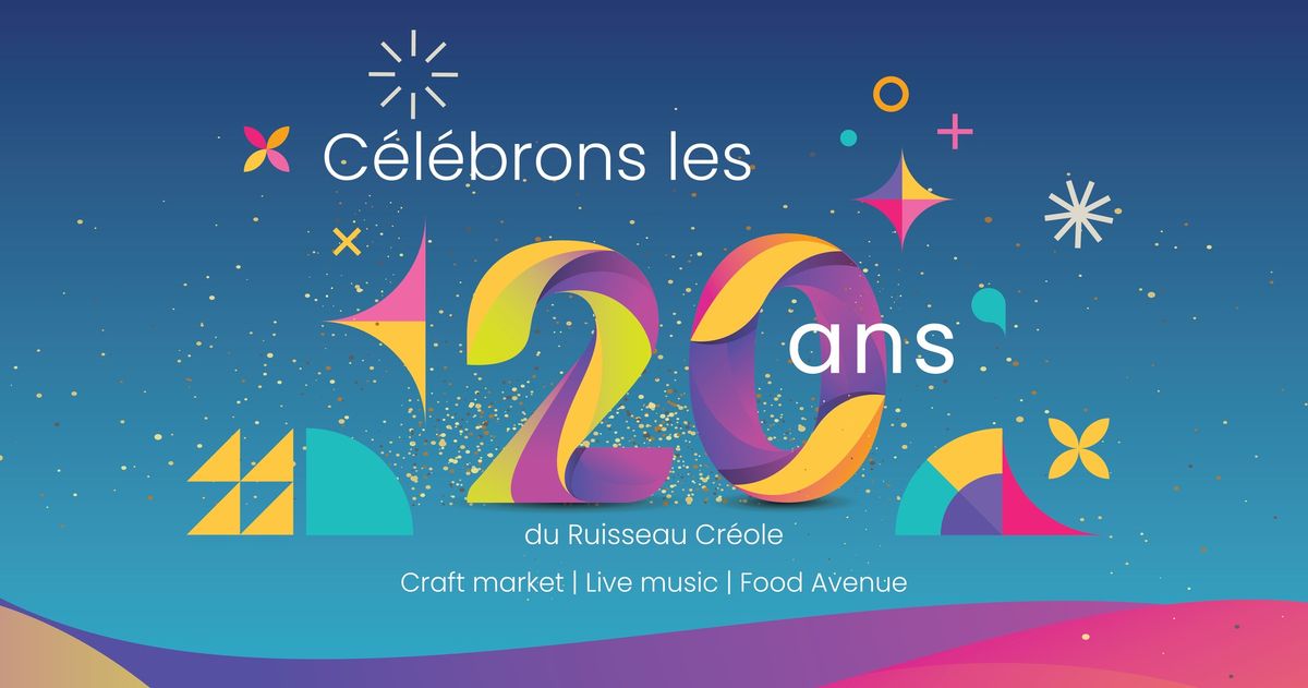 20 ans de f\u00eates au Ruisseau Cr\u00e9ole 