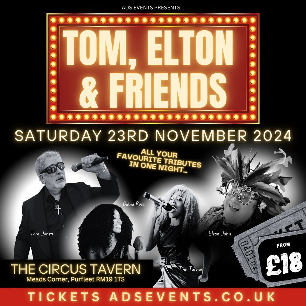 Tom, Elton & Friends Tribute Night