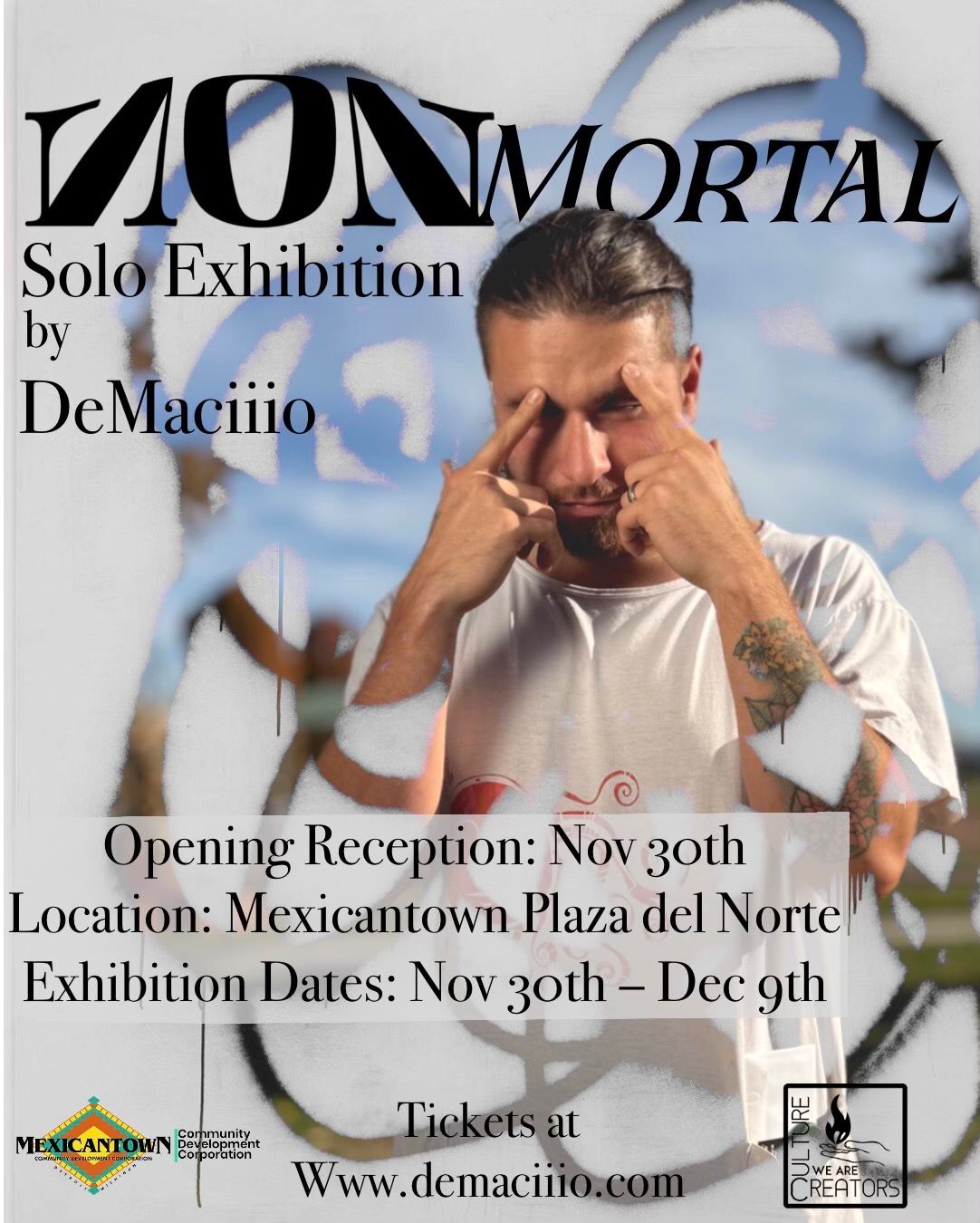 DeMaciiio solo exhibition- NONmortal