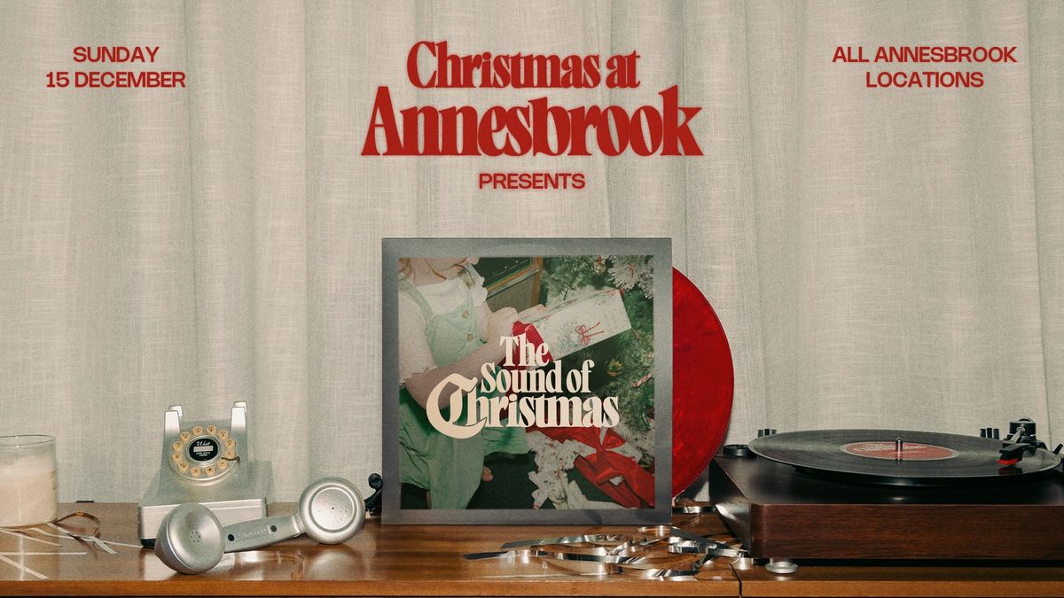 Christmas at Annesbrook 2024