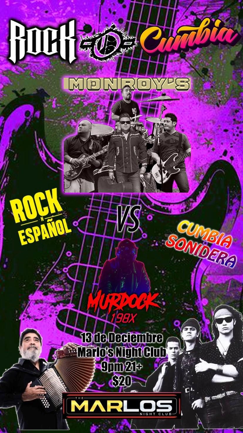 Rock en espa\u00f1ol vs Cumbia Sonidera - Banda Los Monroy & DJ Murdock 198X