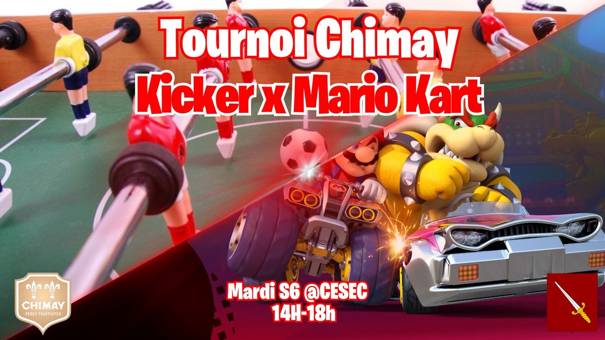 Tournoi de kicker et Mario kart Mardi S6 @Cesec 