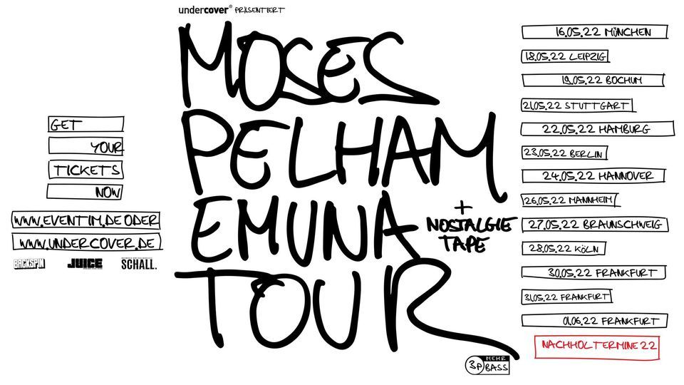 Verlegt: Moses Pelham "EMUNA + NOSTALGIE TAPE-Tour" | M\u00fcnchen