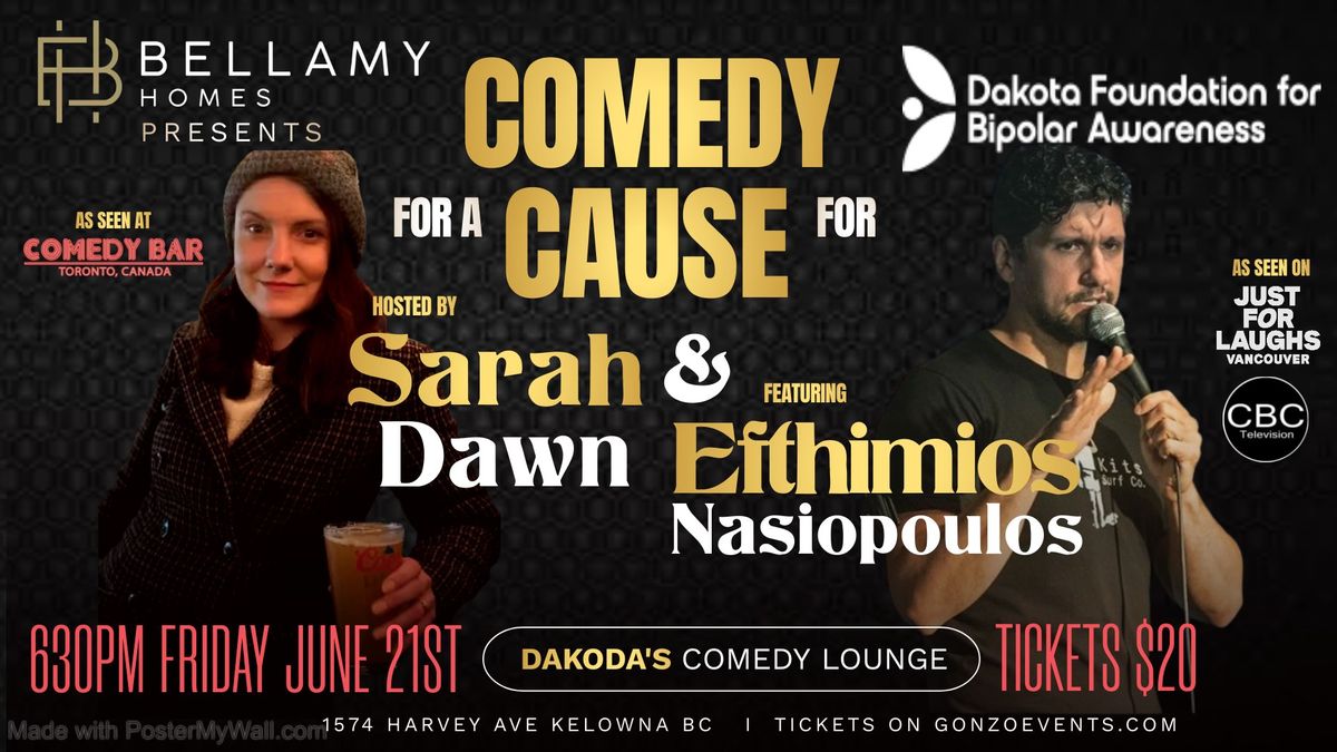 Bellamy Homes presents Comedy for a Cause for Dakota Foundation for Bipolar Awareness