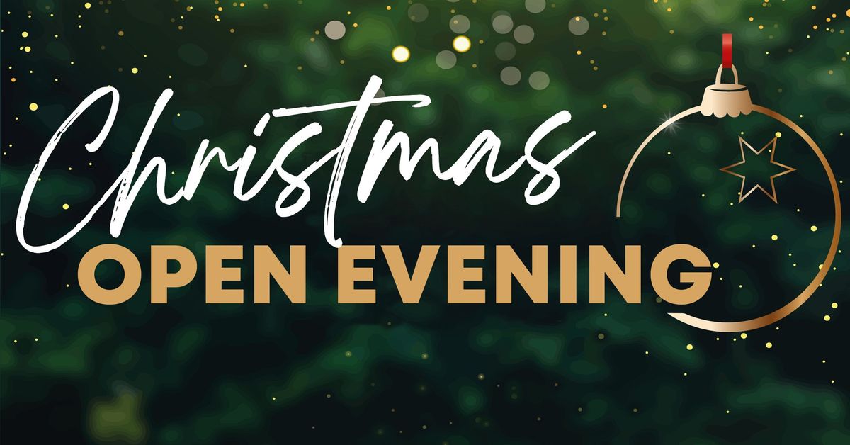 Christmas Open Evening