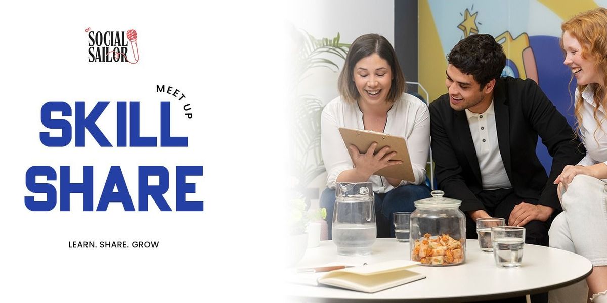 Skill Share Meetup