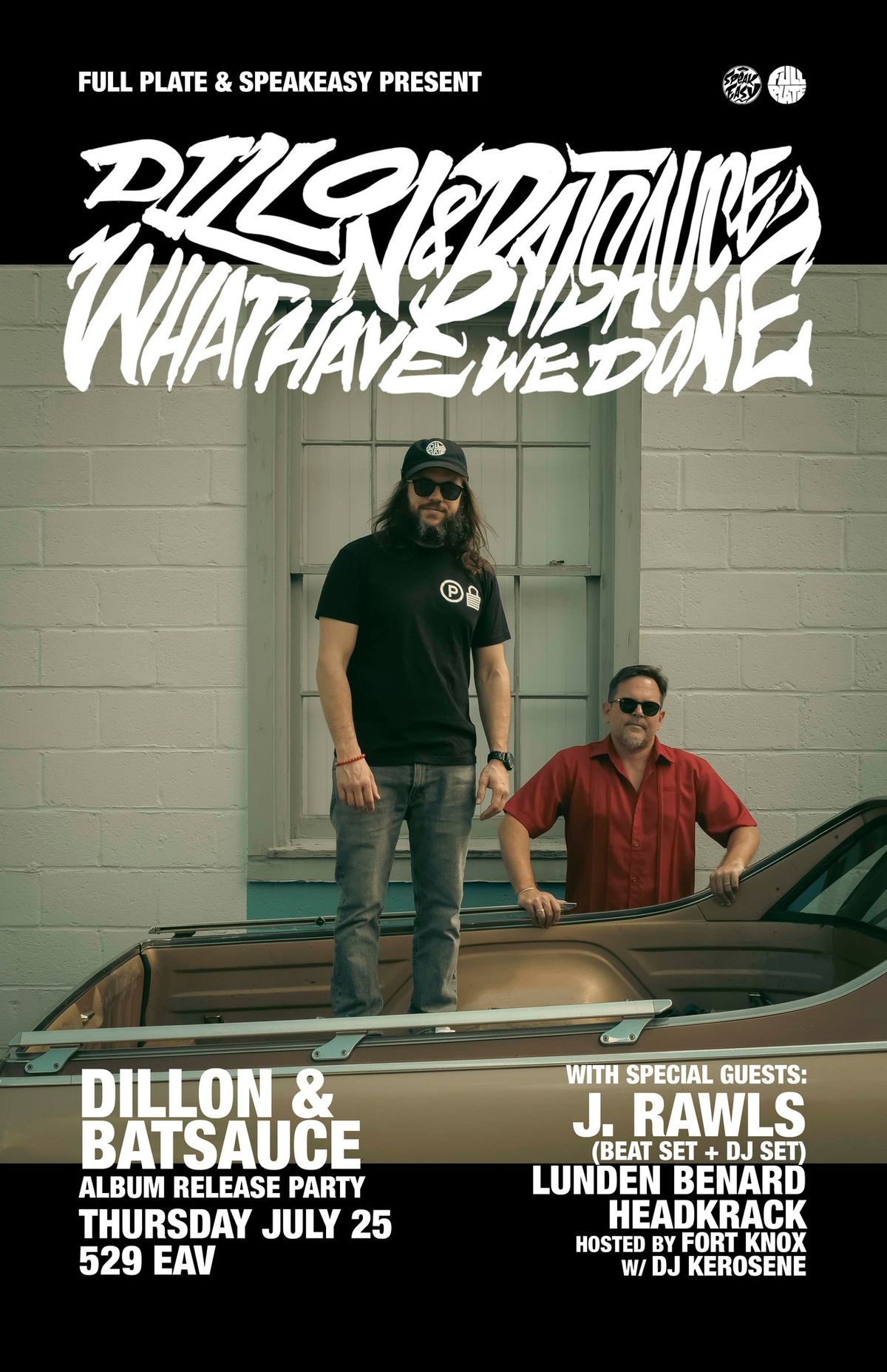 Dillon & Batsauce - 'What Have We Done' ATL Album Release Party