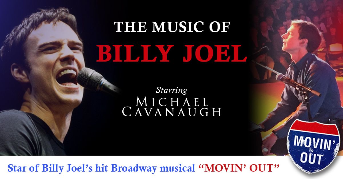 The Music of Billy Joel Starring Michael Cavanaugh with the Tallahassee Symphony Orchestra