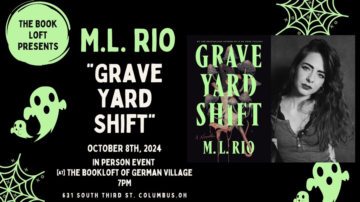 The Book Loft Presents: M.L. Rio