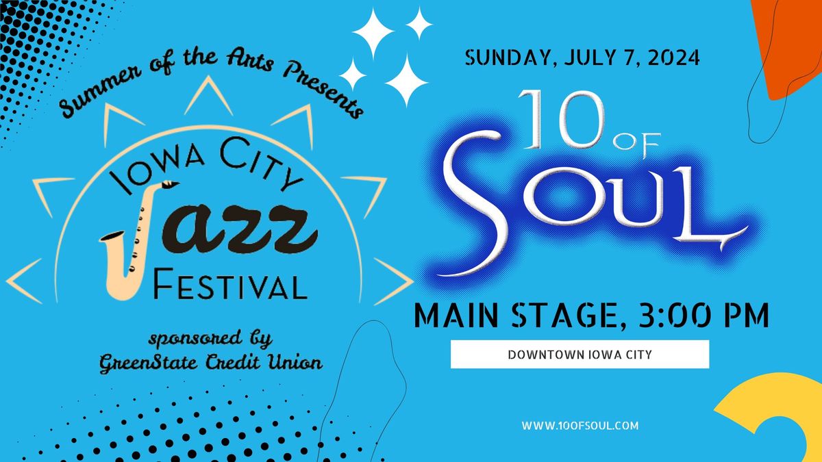 Iowa City Jazz Festival Presents 10 of Soul