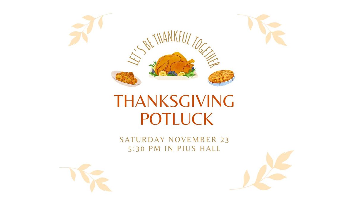 SPX Thanksgiving Potluck