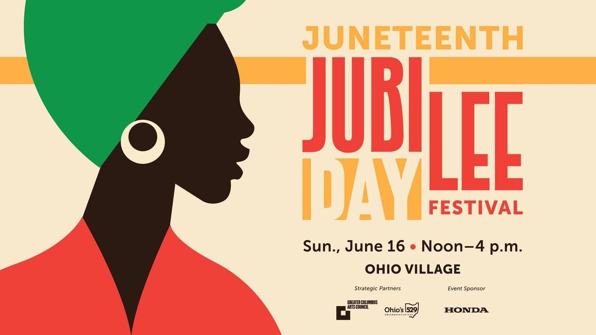 Juneteenth \u2013 Jubilee Day Festival