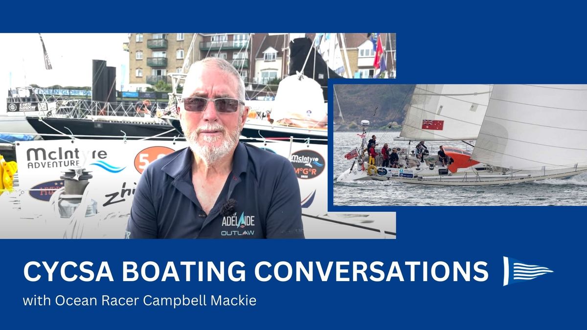 Boating Conversations: with Campbell Mackie 