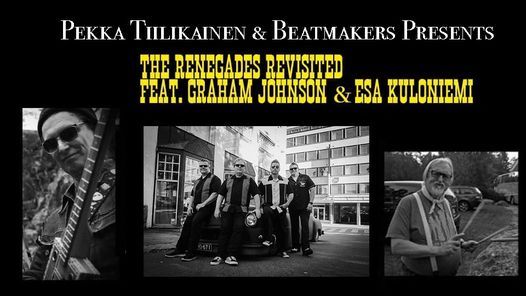 Pekka Tiilikainen & Beatmakers - The Renegades Revisited