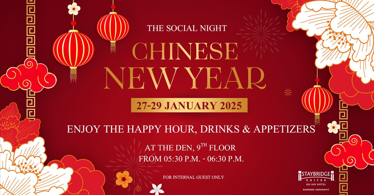 \ud83c\udf88\ud83c\udfee The Social Night x Chinese New Year \ud83e\udde7\u2728