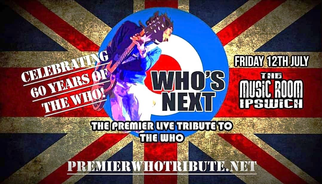 Who's Next - Europe's #1 Tribute to The Who - Live at The Music Room - Ipswich