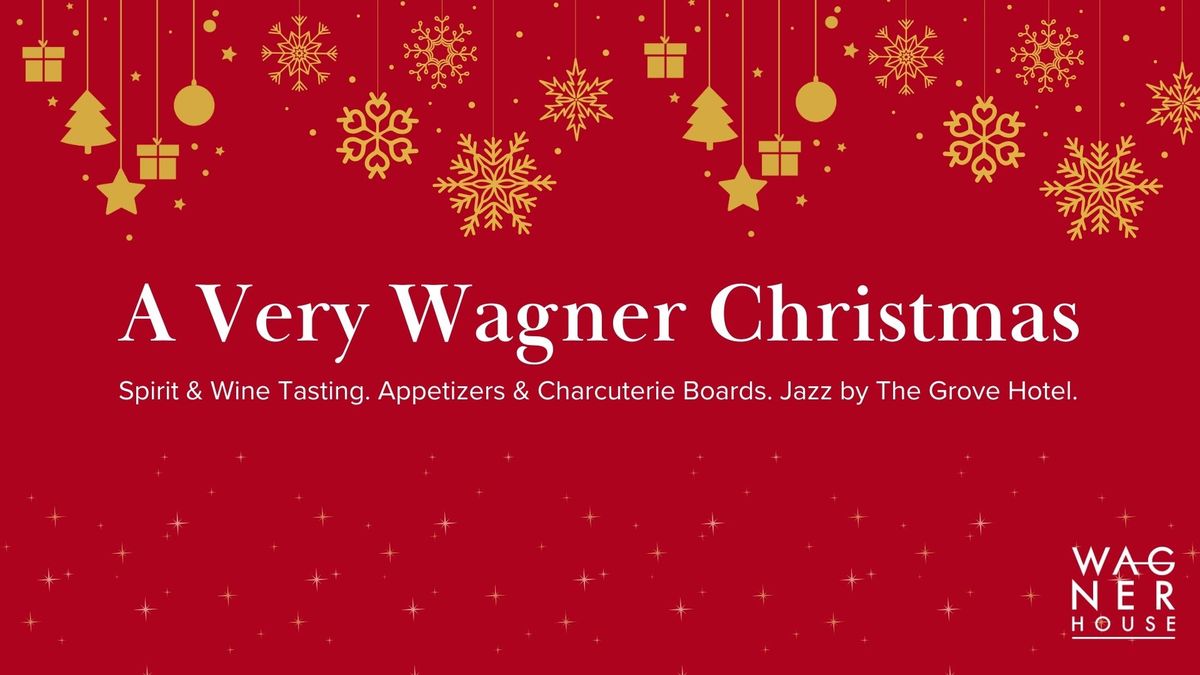 A Very Wagner Christmas