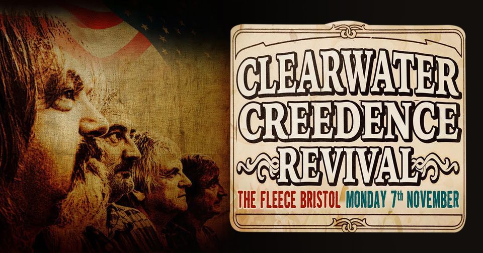 BRISTOL: Clearwater Creedence Revival