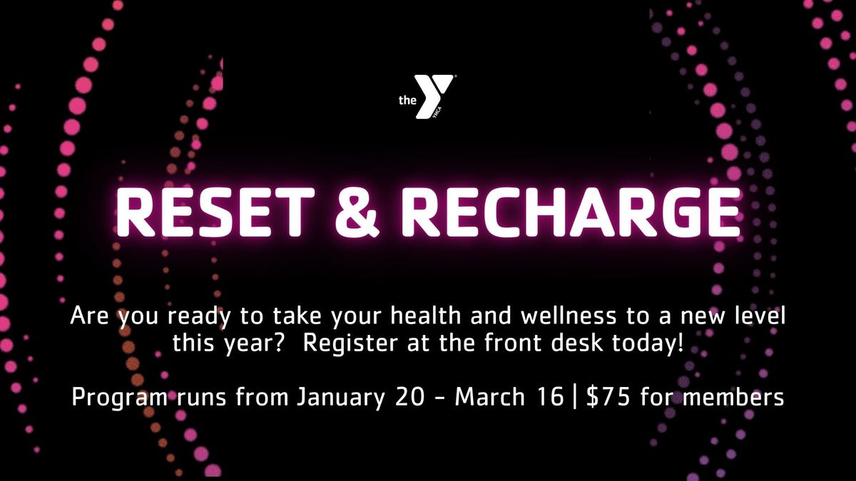 Reset & Recharge - 8 Week Program