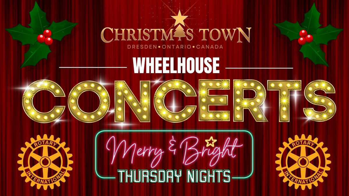 Christmas Town Wheelhouse Concerts