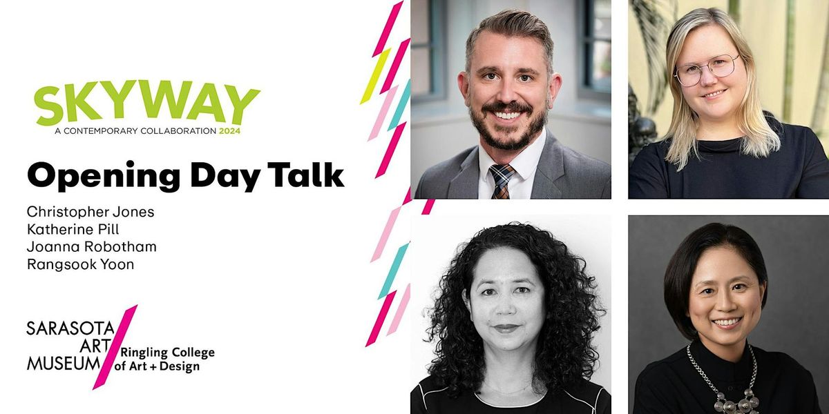 Opening Day Talk: Skyway 2024: A Contemporary Collaboration