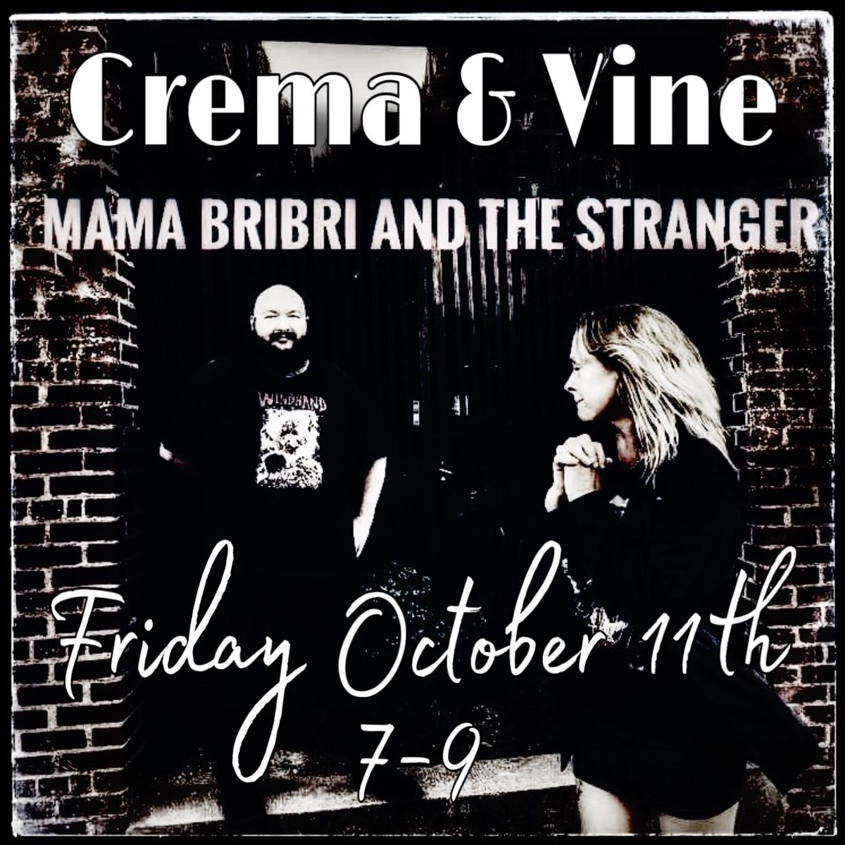 Mama BriBri & the Stranger @ Crema & Vine