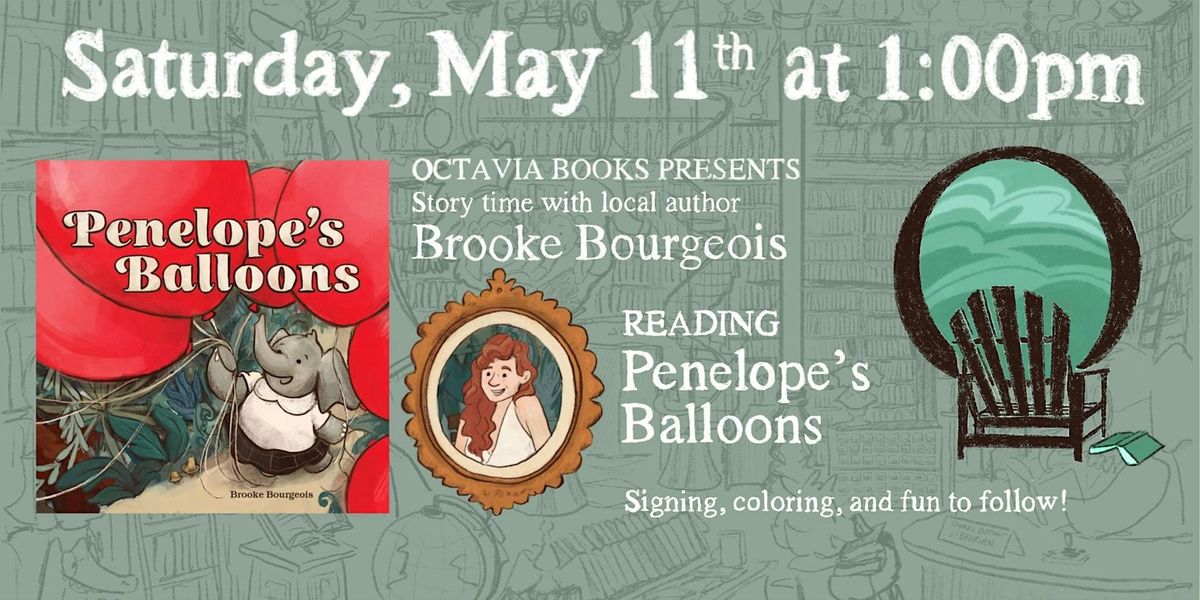 Penelope's Balloons Story Time with the Author