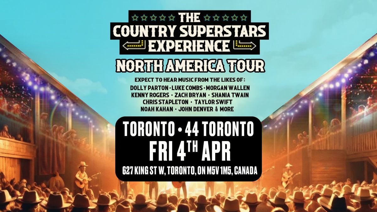 The Country Superstar Experience - Toronto