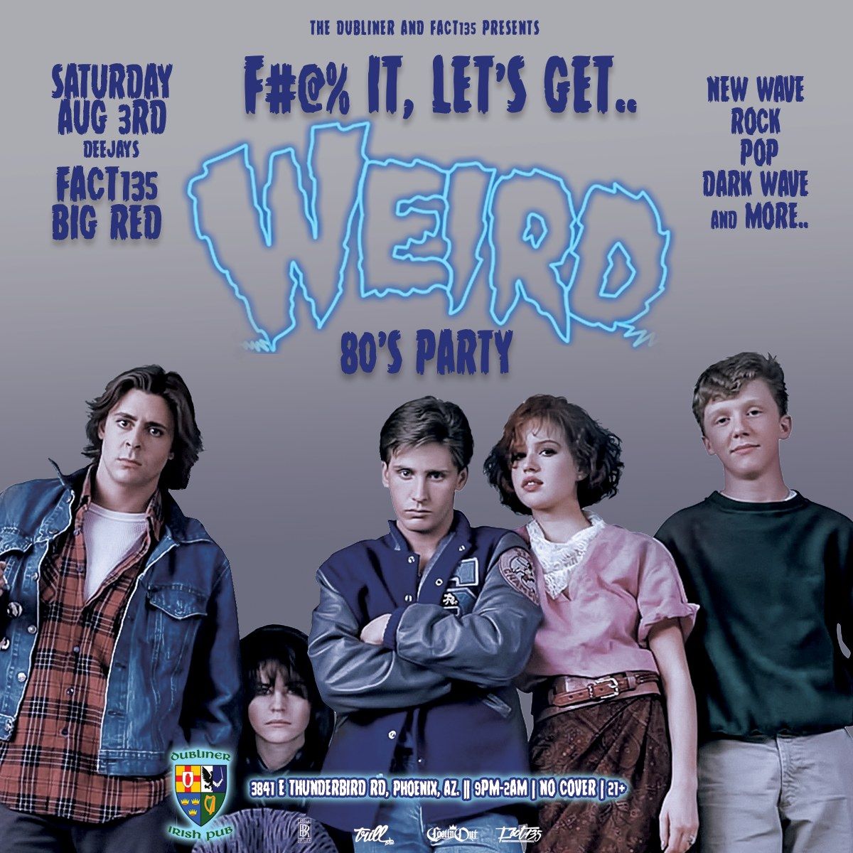 F#@% It, Let's get Weird: An 80s Party!