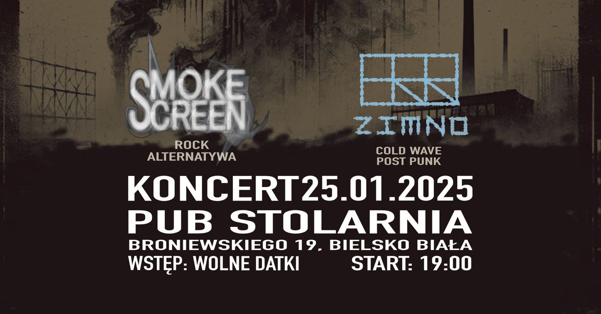 KONCERT | smokescreen | zimno | Pub Stolarnia