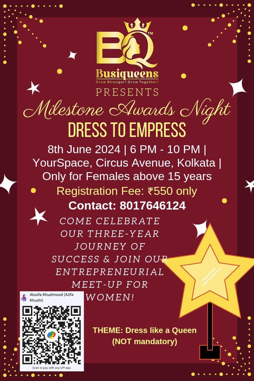 Busiqueens Milestone Awards Night - Dress to Empress