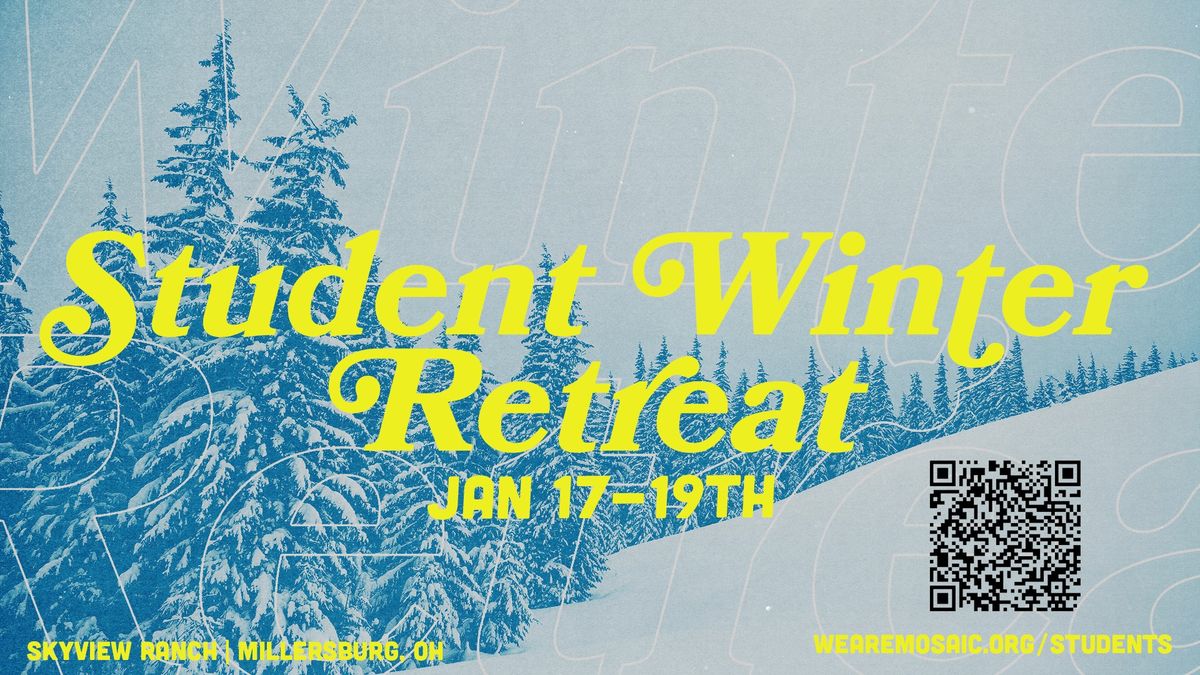 Student Winter Retreat