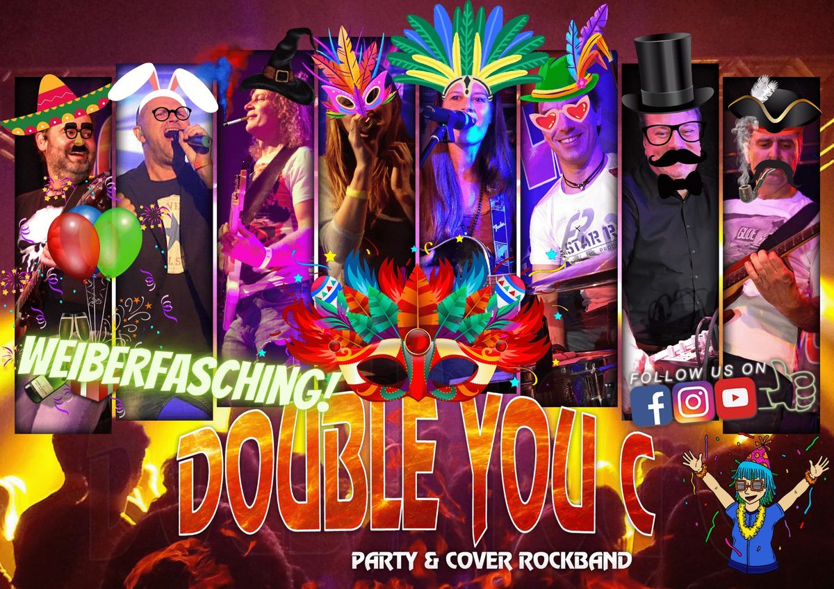 Weiberfasching mit Double You C