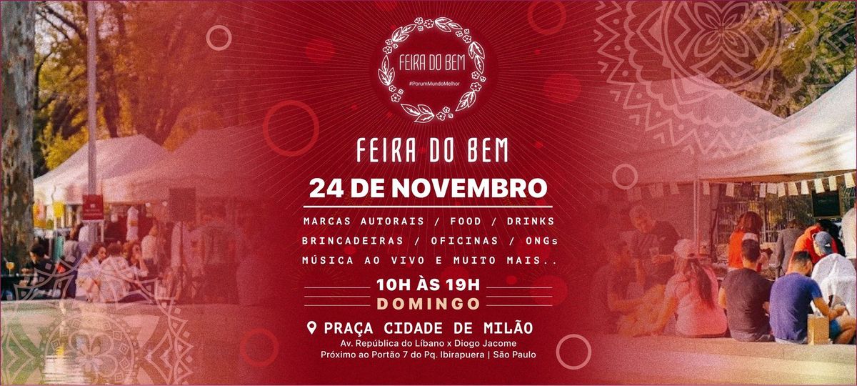 Feira do Bem 24 de Novembro -  Vila Nova Concei\u00e7\u00e3o - Pra\u00e7a Cidade de Mil\u00e3o