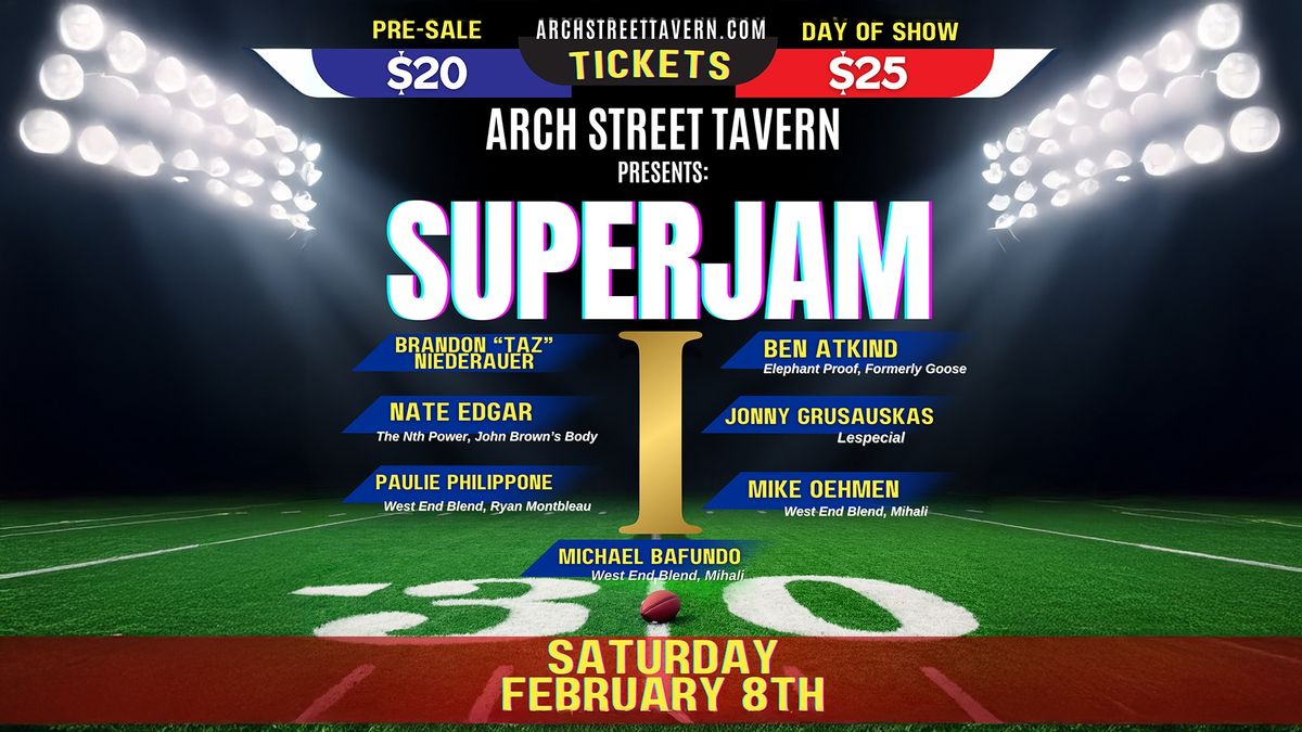 SUPERJAM I - ft. Brandon "Taz" Niederauer, Ben Atkind, Nate Edgar, Jonny G & more!