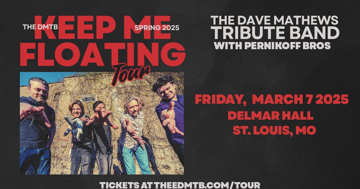 The Dave Matthews Tribute Band at Delmar Hall