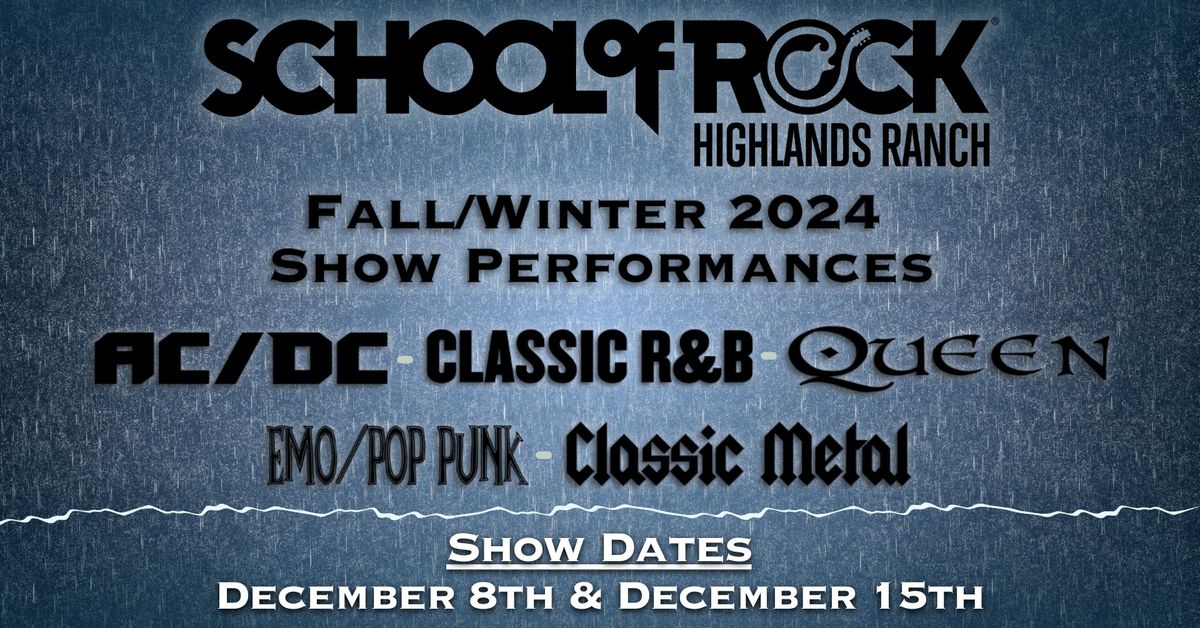 School of Rock Fall\/Winter 2024 Show Day #1