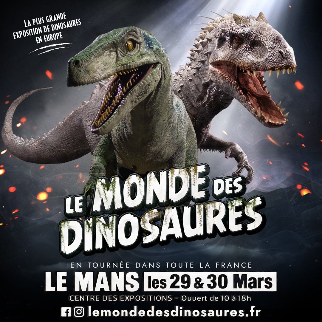 [EXCLU] L'Expo De Dinosaures N\u00b01 En Europe Arrive au Mans ! \ud83e\udd96