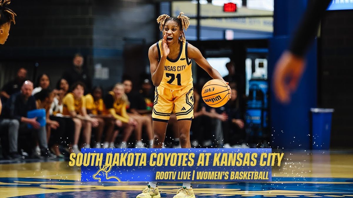 Kansas City Roos Women's Basketball vs. South Dakota Coyotes