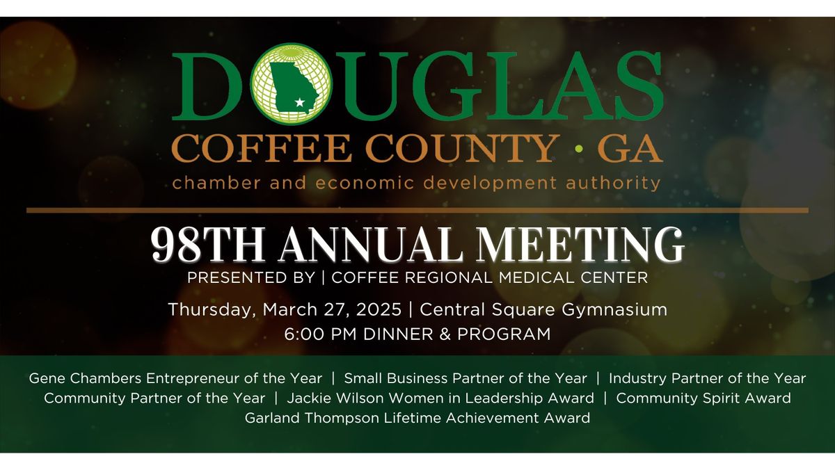 98th Annual Meeting | Douglas-Coffee County Chamber of Commerce