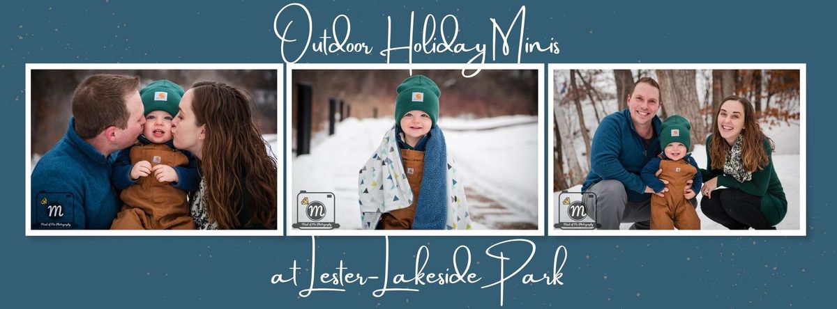 Outdoor Holiday Minis at Lester-Lakeside Park